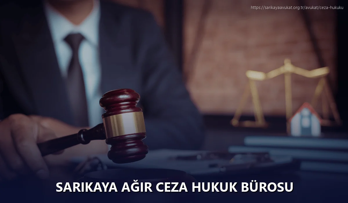 Sarikaya Ağır Ceza Hukuk Bürosu