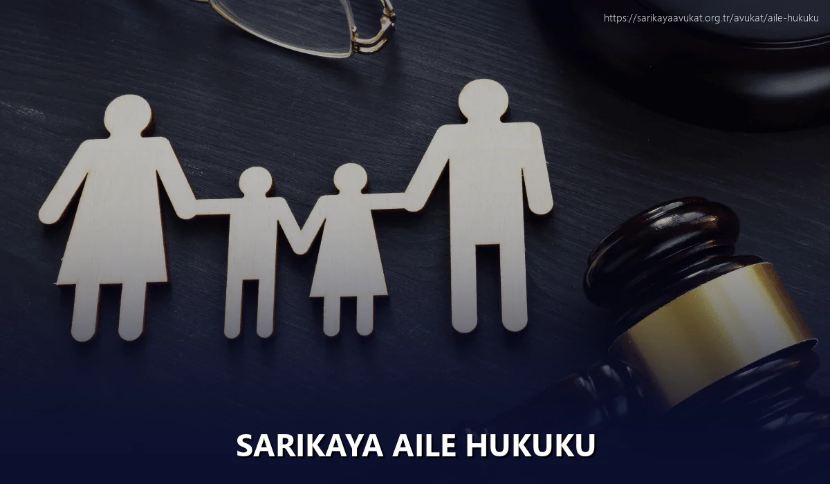 Sarikaya Aile Hukuku
