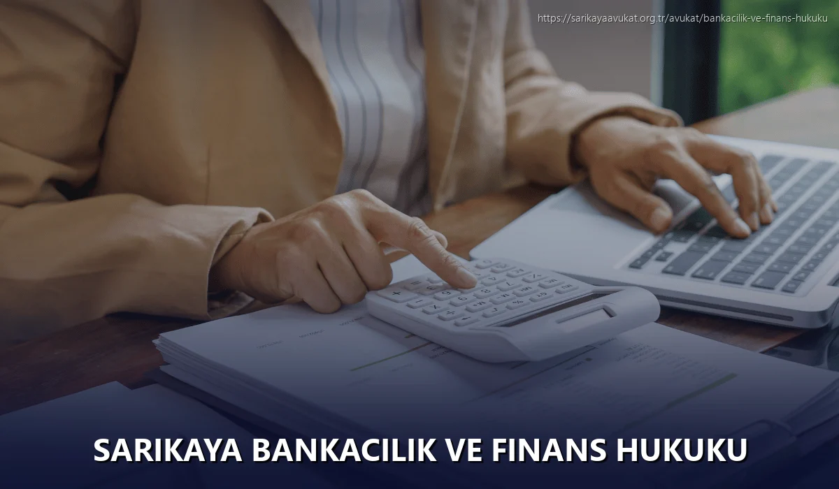 Sarikaya Bankacılık ve Finans Hukuku