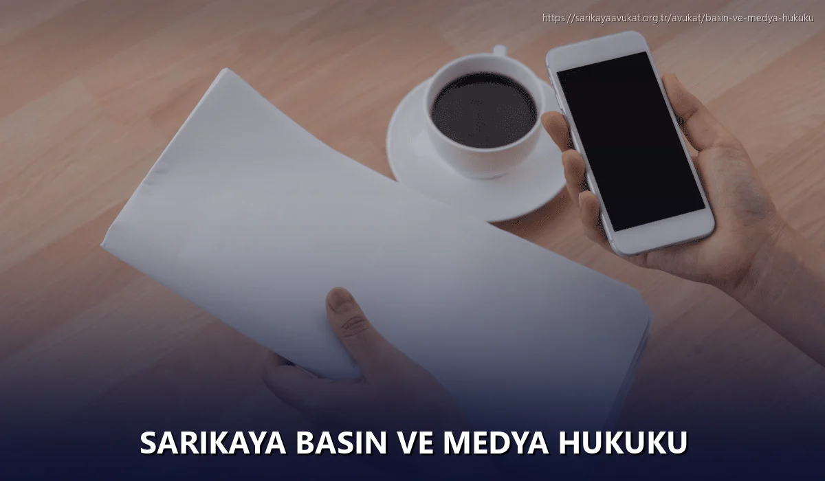 Sarikaya Basın ve Medya Hukuku