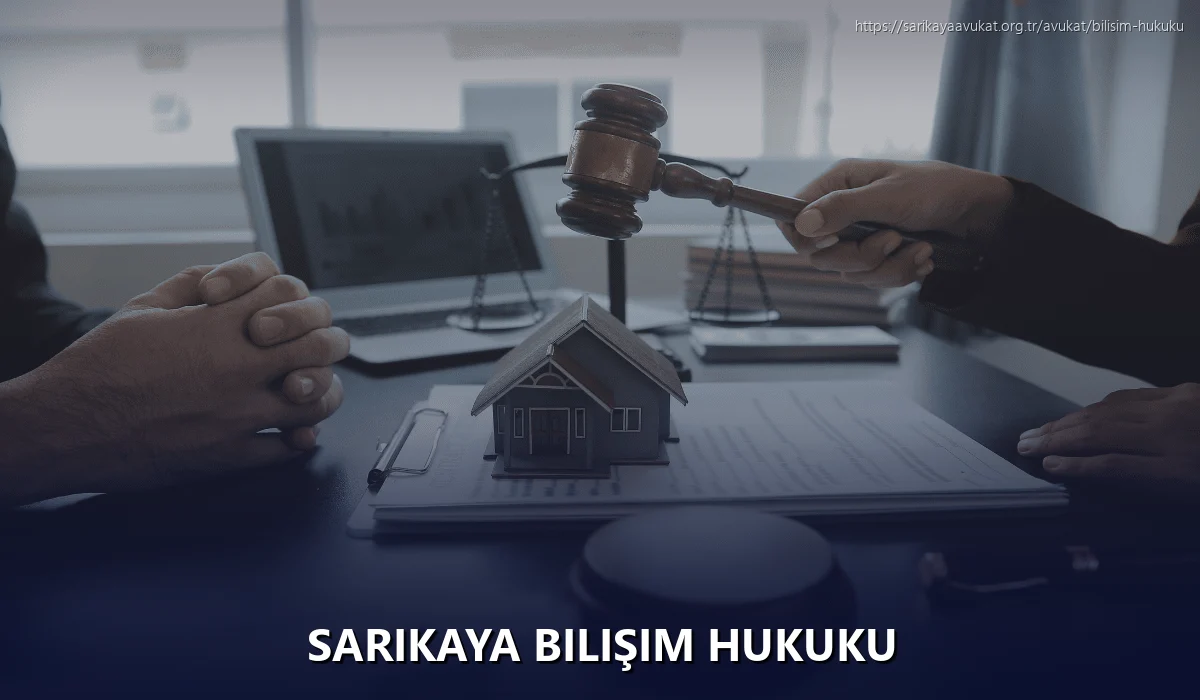 Sarikaya Bilişim Hukuku