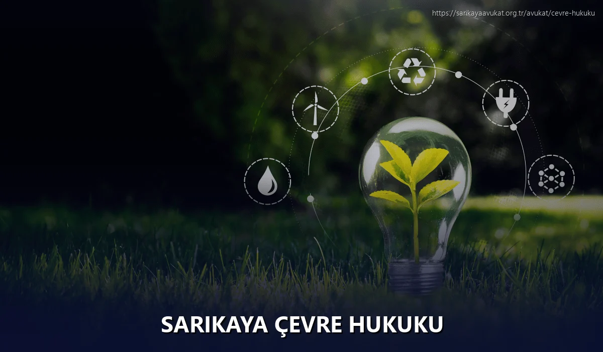Sarikaya Çevre Hukuku
