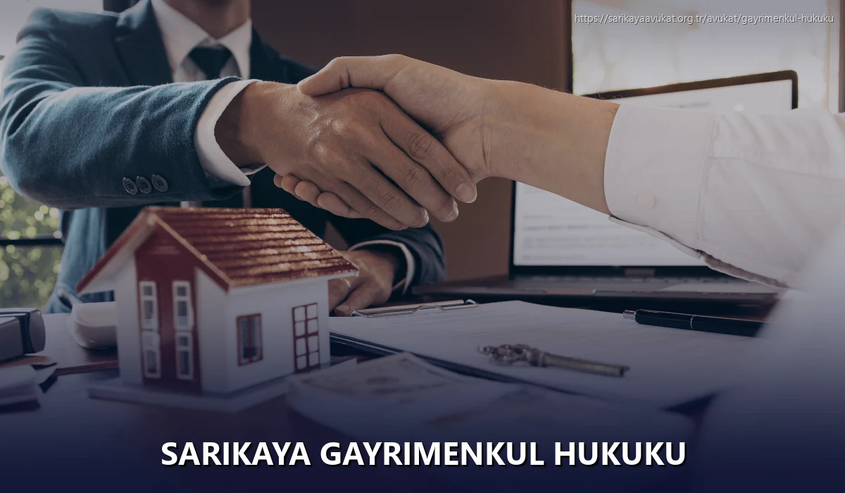 Sarikaya Gayrimenkul Hukuku