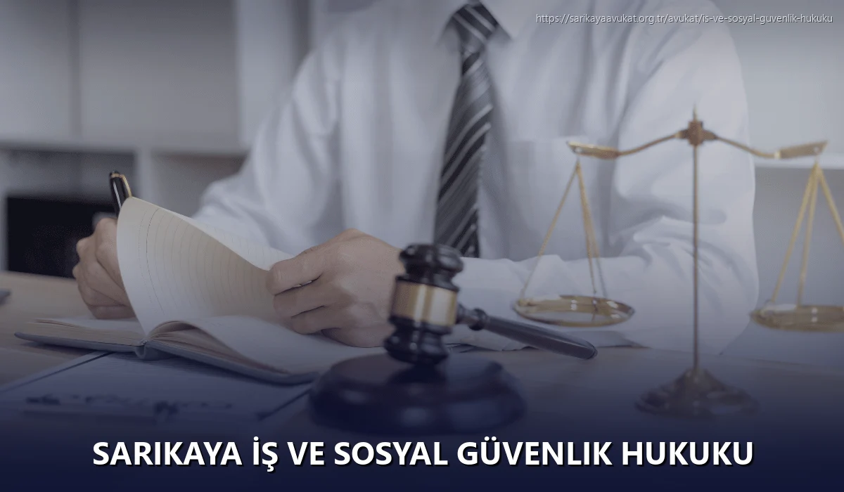 Sarikaya İş ve Sosyal Güvenlik Hukuku