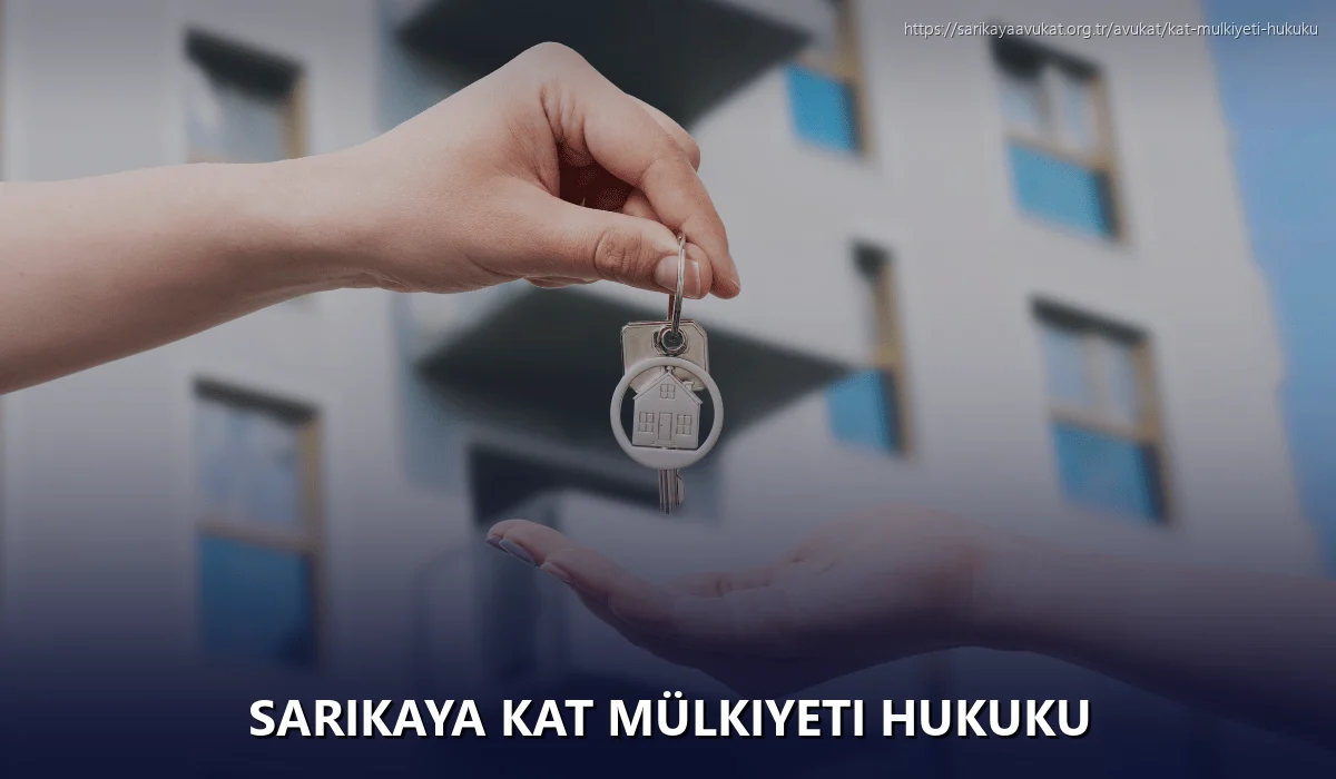 Sarikaya Kat Mülkiyeti Hukuku