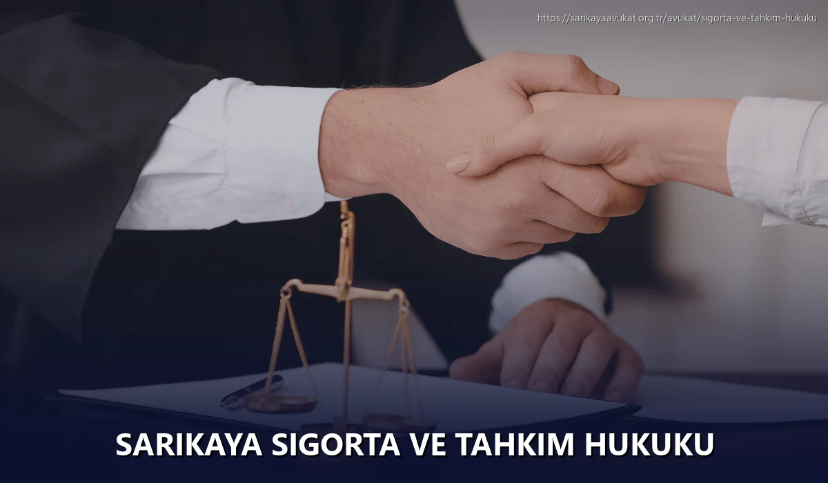 Sarikaya Sigorta ve Tahkim Hukuku